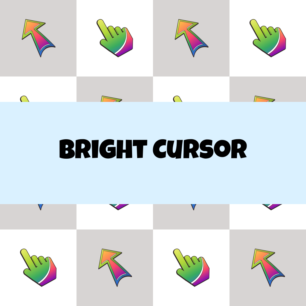 Bright Cursor